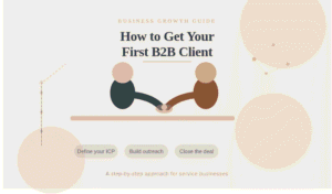 How-to-Get-Your-First-B2B-Client-for-Your-Business